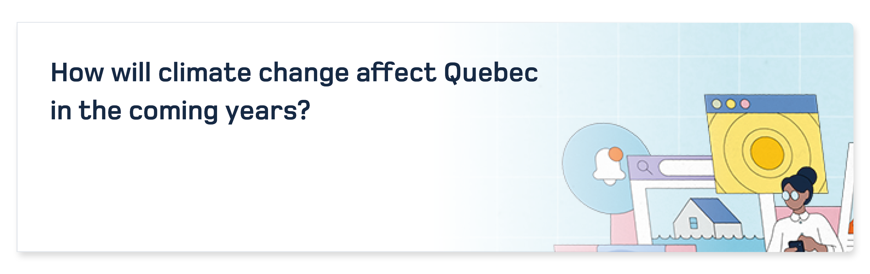 video how will climate change affect quebec in the coming years